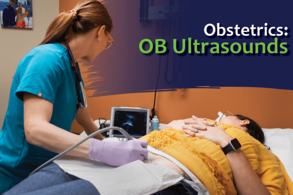 Obstetrics: OB Ultrasounds